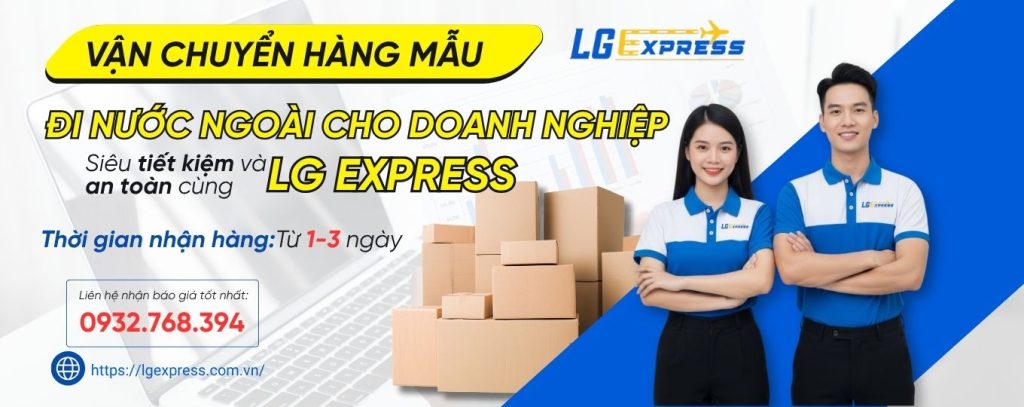 LG Gửi hàng Đi Nước Ngoài Giá Rẻ